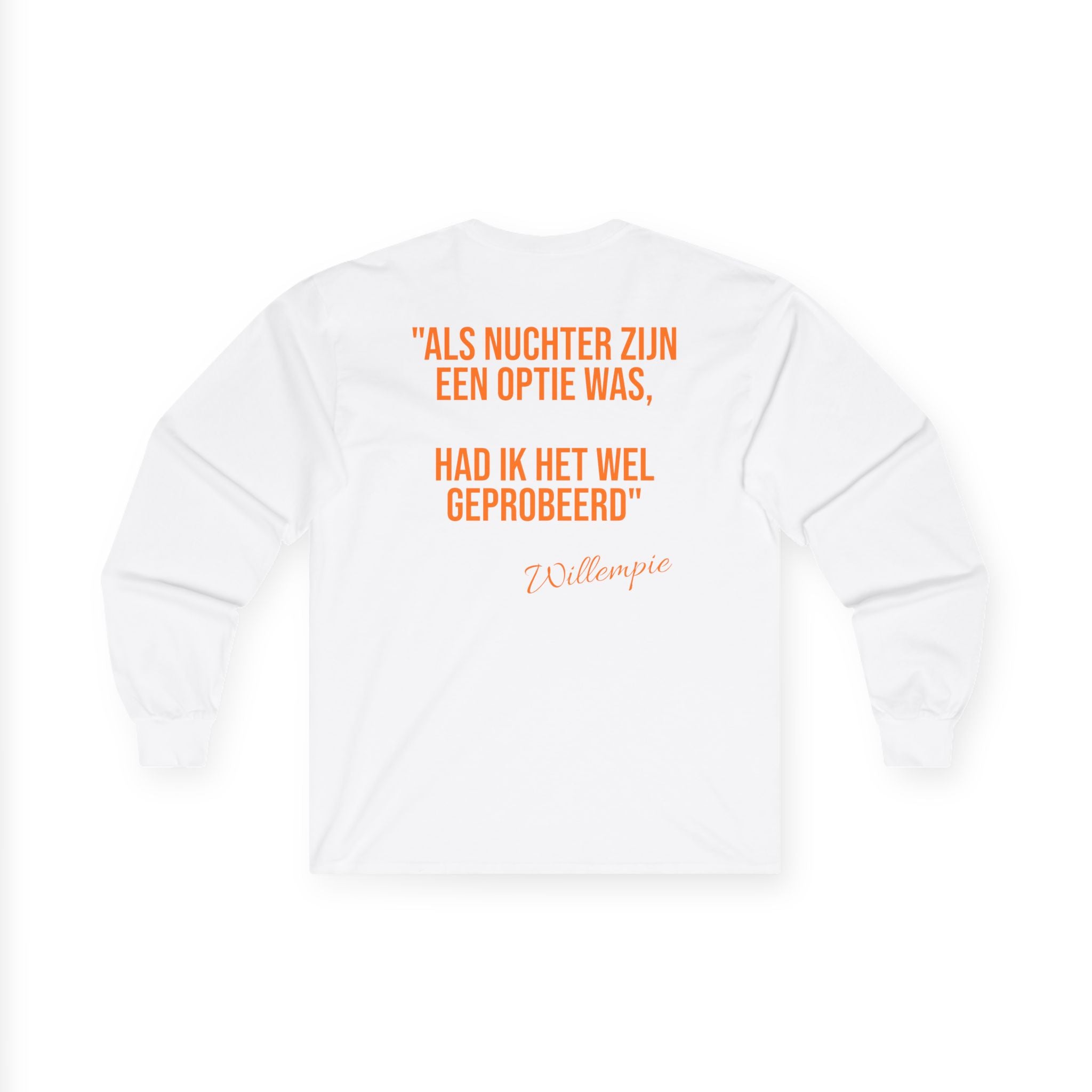 Koningsdag Long Sleeve 2026 – Nuchter (Willempie Edition) – Custom