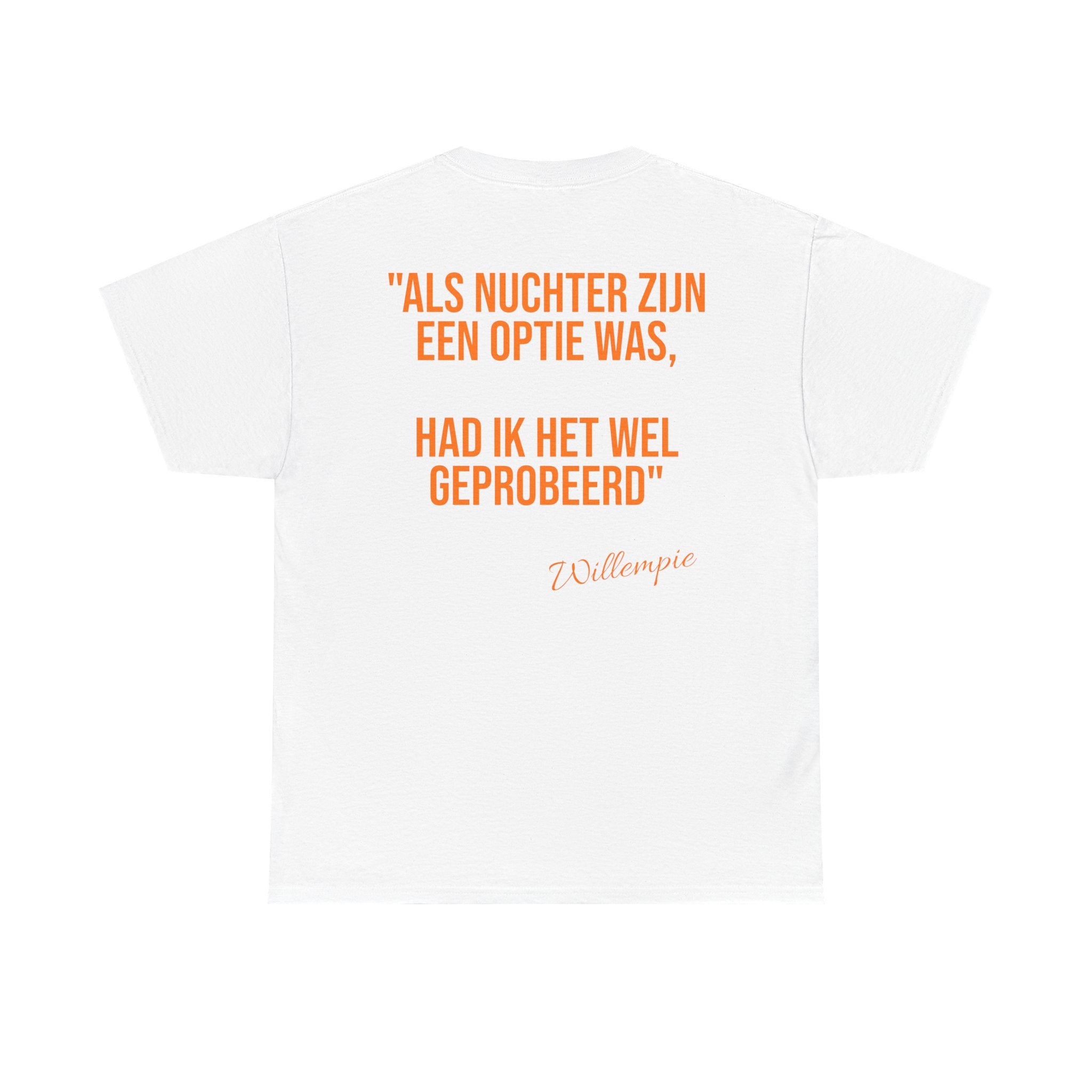 Koningsdag T-shirt 2026 – Nuchter (Willempie Edition) – Custom