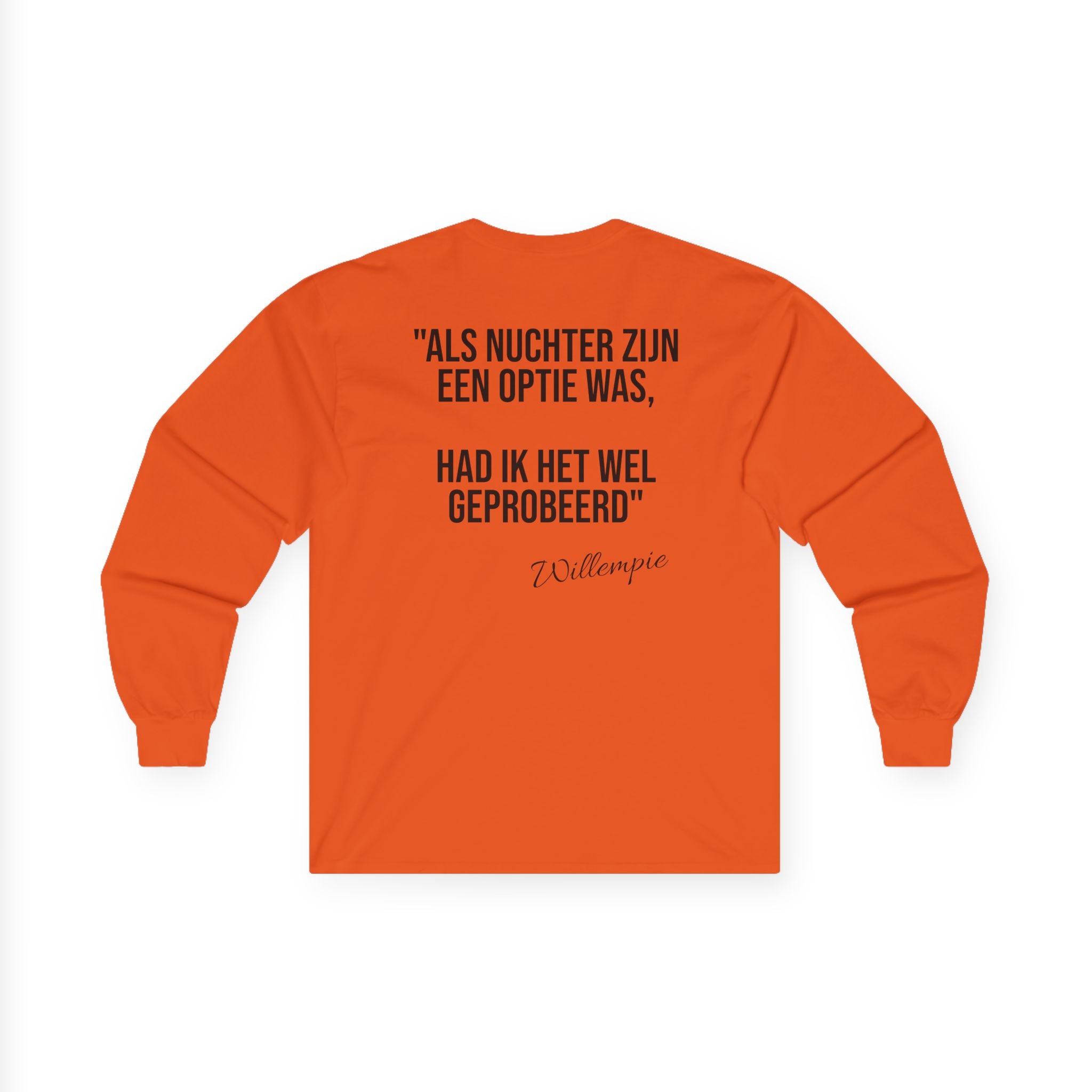 Koningsdag Long Sleeve 2026 – Nuchter (Willempie Edition)