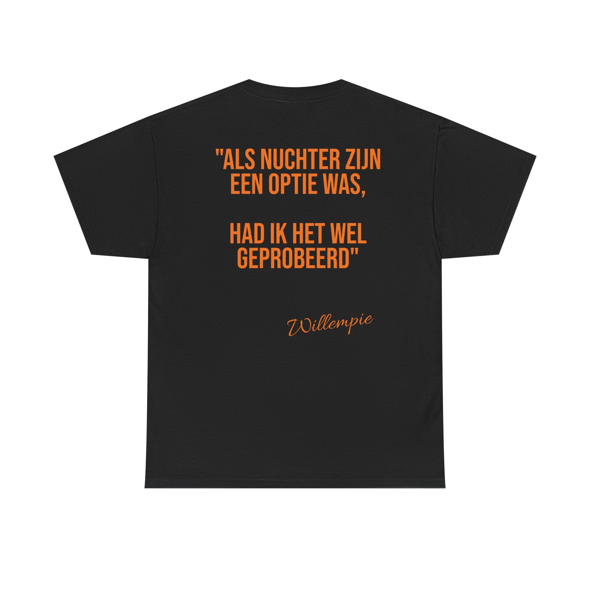 Koningsdag T-Shirt 2026 – Nuchter (Willempie Edition)